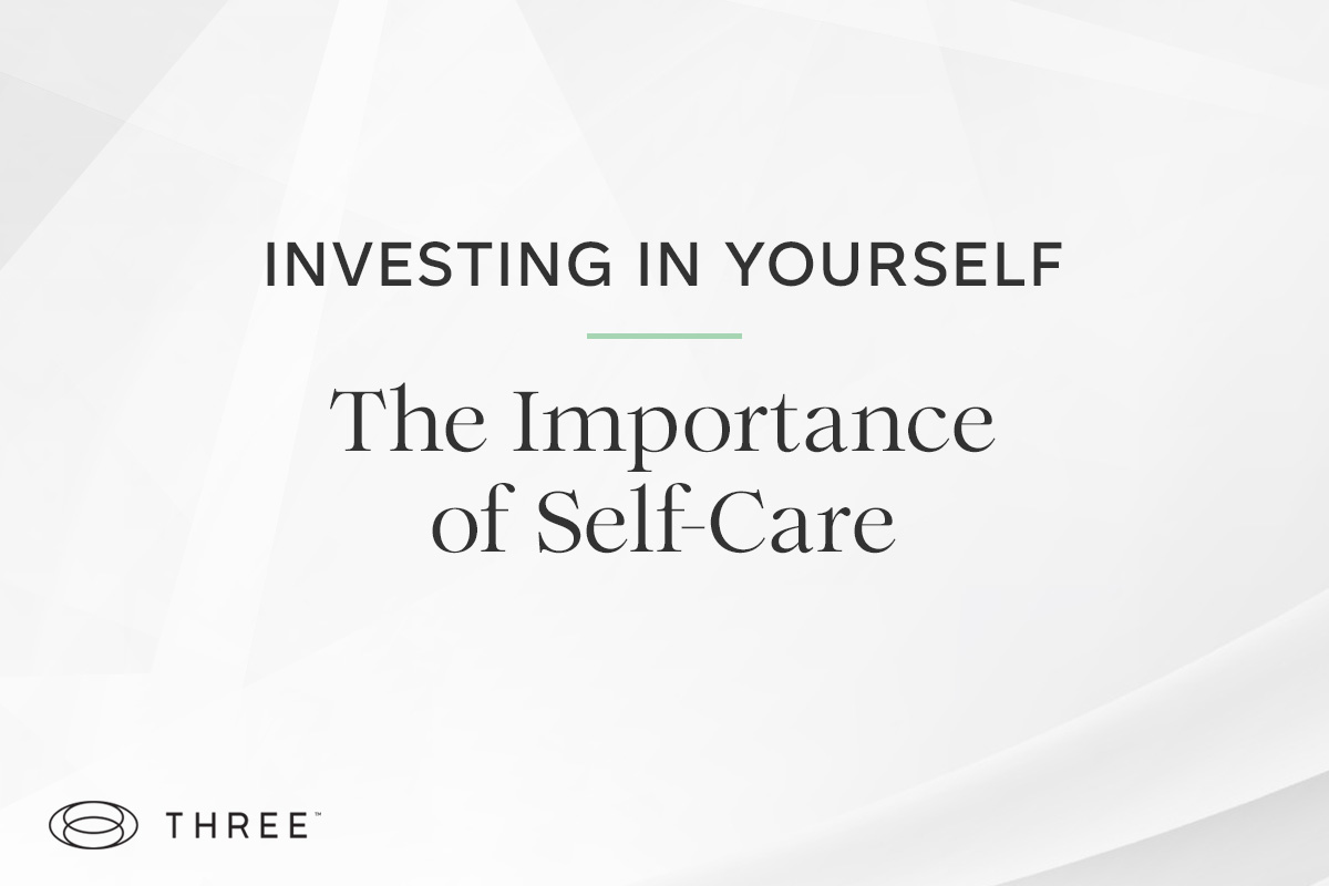 the importance of self care for your health and wellness